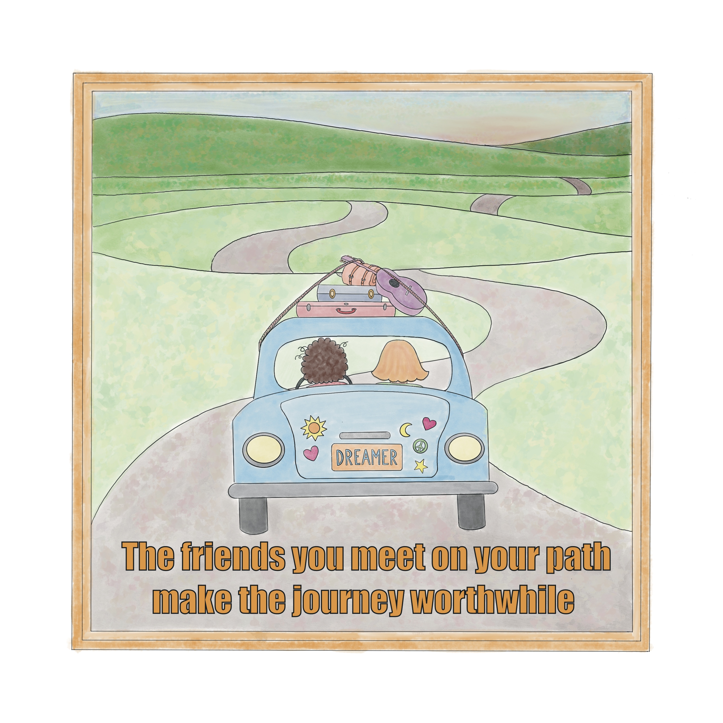 The Friends You Meet On Your Path Make the Journey Worthwhile